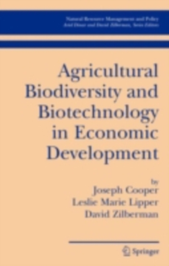 Agricultural Biodiversity and Biotechnology in Economic Development