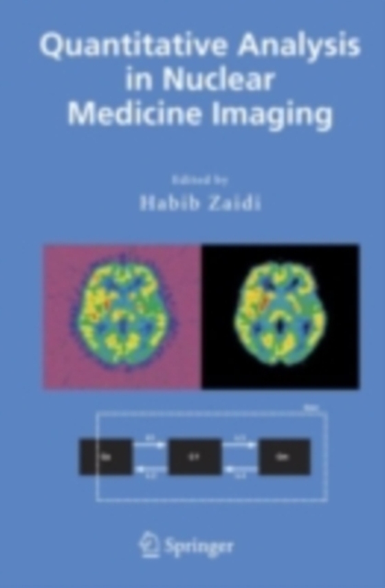 Quantitative Analysis in Nuclear Medicine Imaging (e-bog) af -