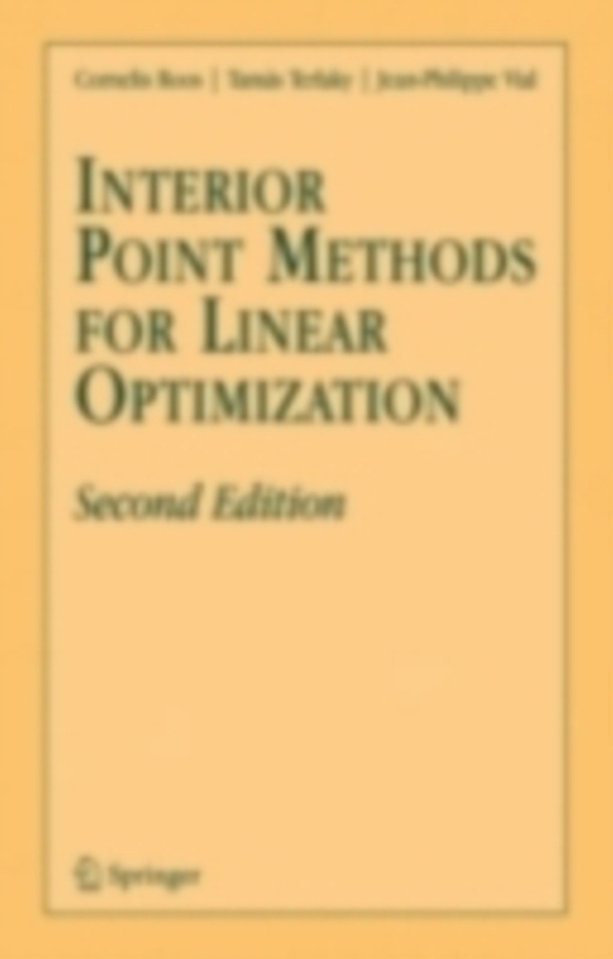 Interior Point Methods for Linear Optimization (e-bog) af Vial, J.-Ph.