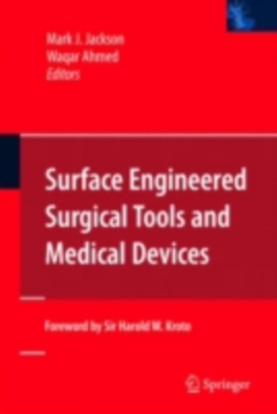 Surface Engineered Surgical Tools and Medical Devices (e-bog) af -