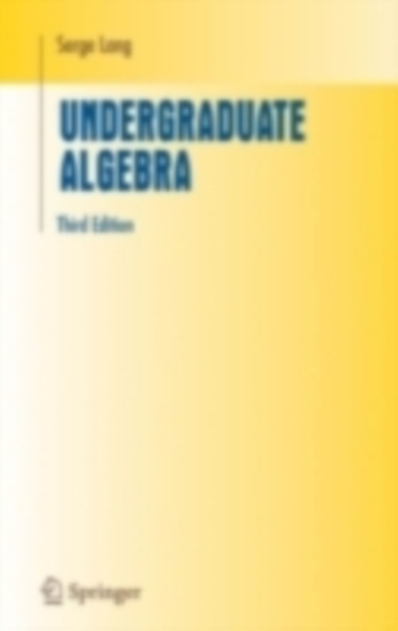 Undergraduate Algebra (e-bog) af Lang, Serge