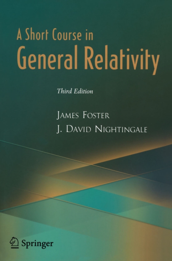 Short Course in General Relativity (e-bog) af Nightingale, J. David