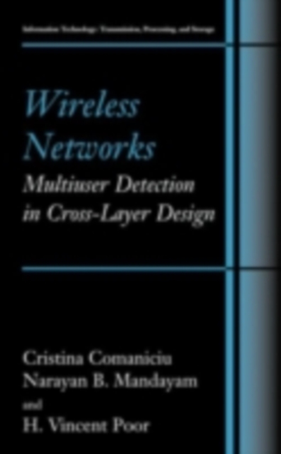 Wireless Networks: Multiuser Detection in Cross-Layer Design (e-bog) af Poor, H. Vincent