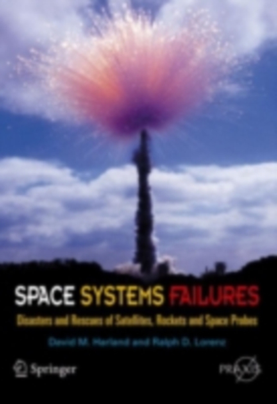 Space Systems Failures (e-bog) af Lorenz, Ralph