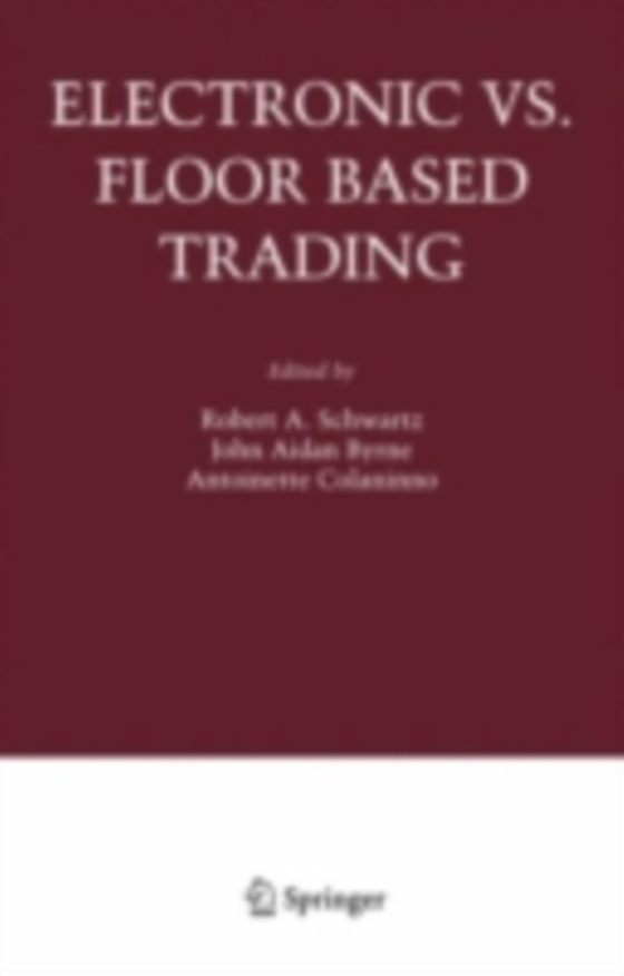 Electronic vs. Floor Based Trading (e-bog) af -