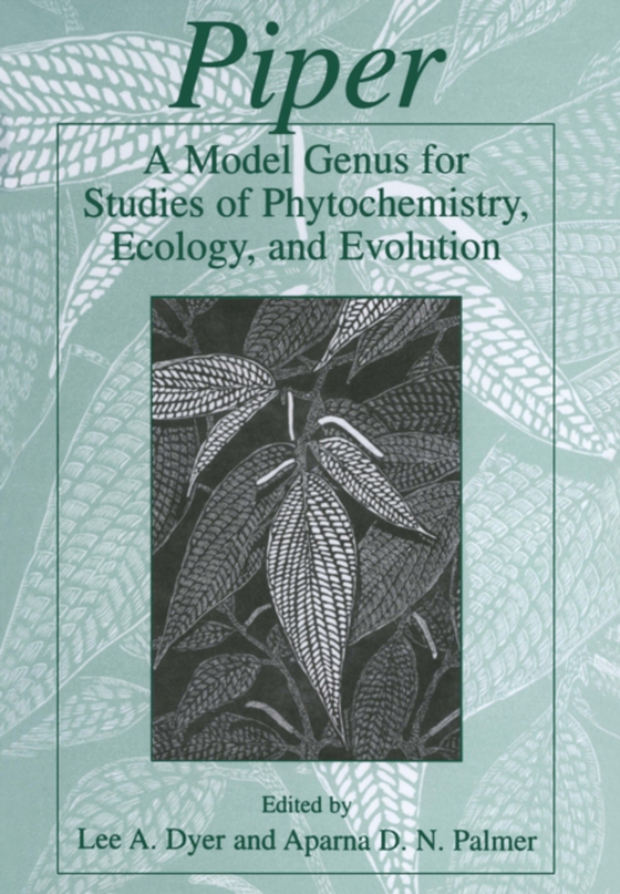 Piper: A Model Genus for Studies of Phytochemistry, Ecology, and Evolution (e-bog) af -