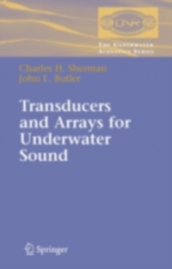 Transducers and Arrays for Underwater Sound (e-bog) af Butler, John