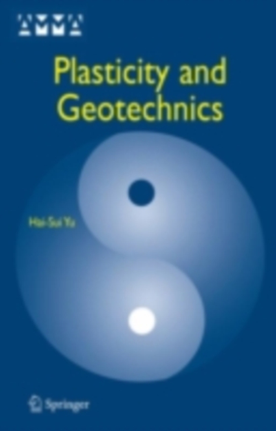 Plasticity and Geotechnics (e-bog) af Yu, Hai-Sui
