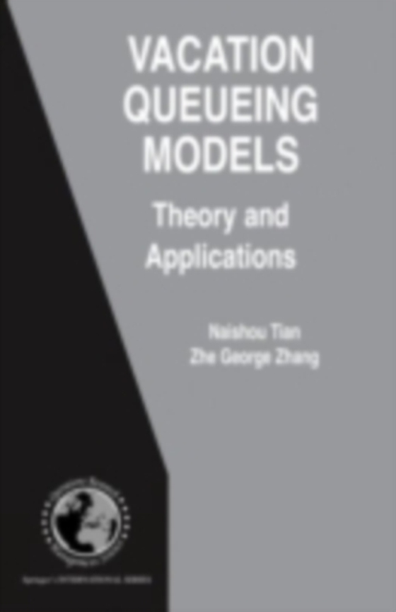 Vacation Queueing Models (e-bog) af Zhang, Zhe George