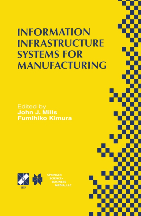 Information Infrastructure Systems for Manufacturing II (e-bog) af -
