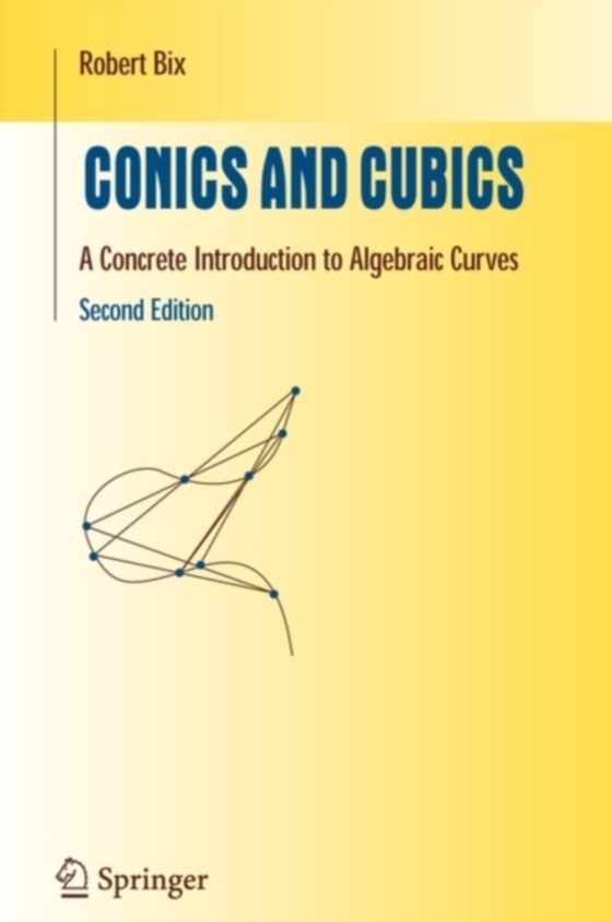 Conics and Cubics (e-bog) af Bix, Robert