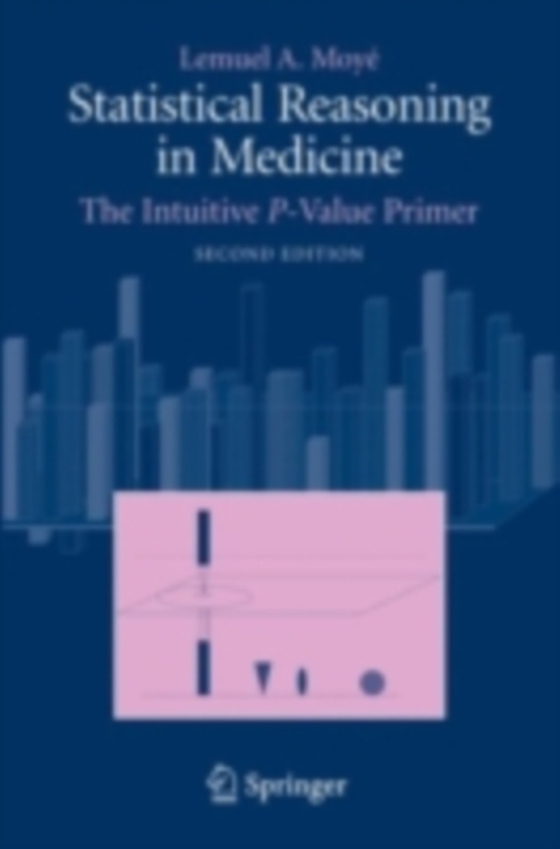 Statistical Reasoning in Medicine (e-bog) af Moye, Lemuel A.