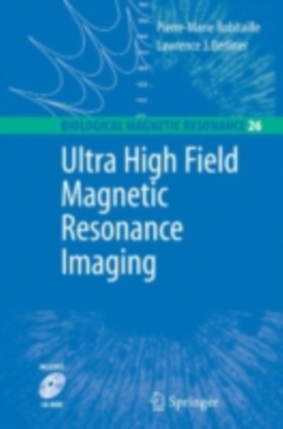 Ultra High Field Magnetic Resonance Imaging (e-bog) af Berliner, Lawrence