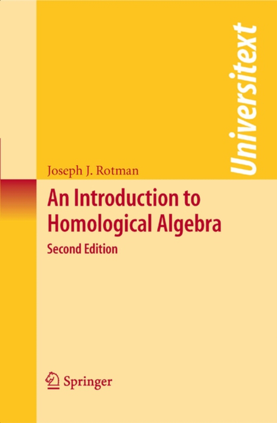 Introduction to Homological Algebra (e-bog) af Rotman, Joseph J.