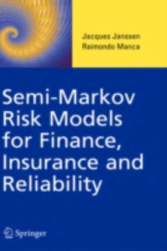 Semi-Markov Risk Models for Finance, Insurance and Reliability (e-bog) af Manca, Raimondo