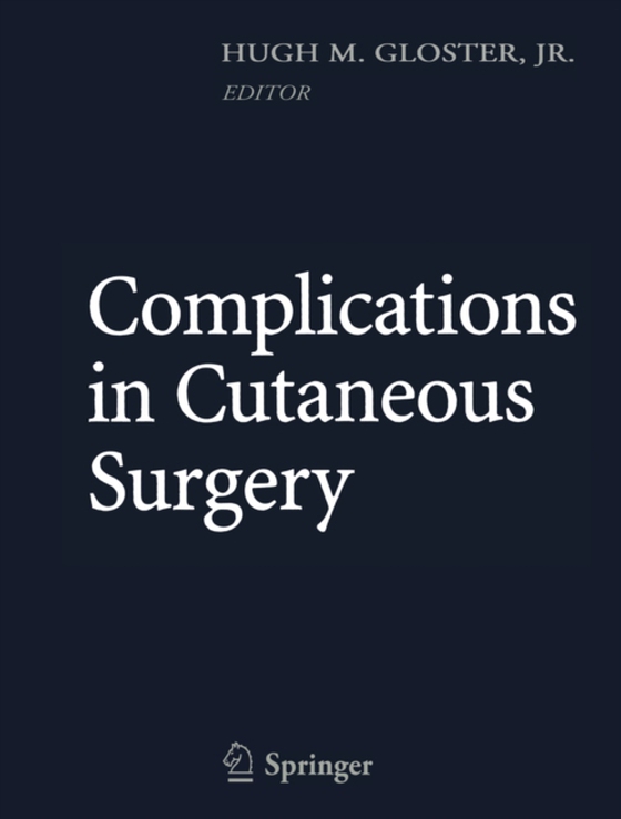 Complications in Cutaneous Surgery (e-bog) af -