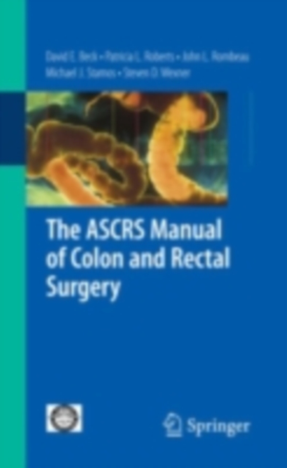 ASCRS Manual of Colon and Rectal Surgery (e-bog) af -