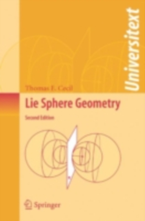 Lie Sphere Geometry (e-bog) af Cecil, Thomas E.