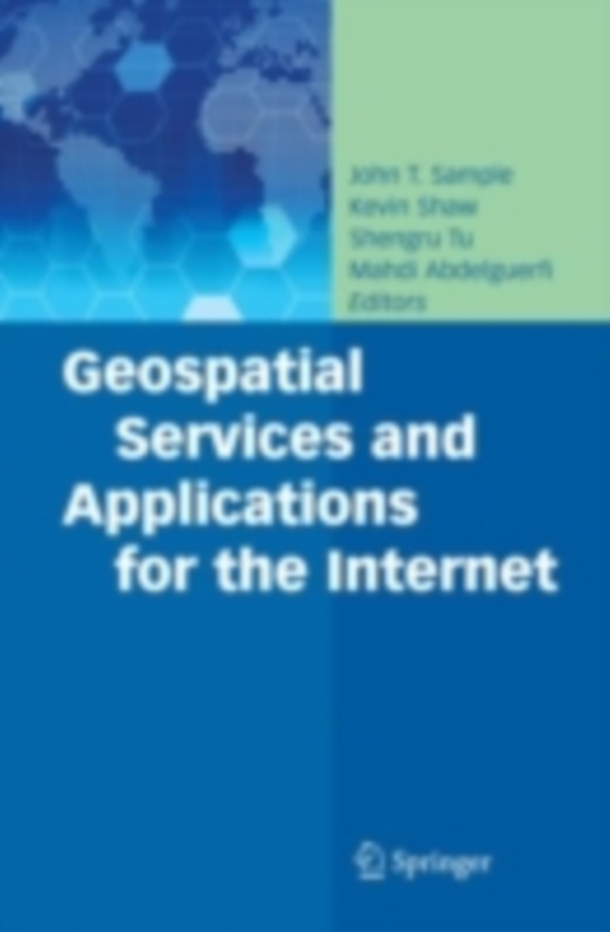 Geospatial Services and Applications for the Internet (e-bog) af -