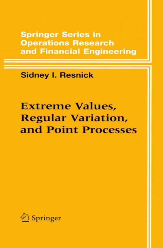 Extreme Values, Regular Variation and Point Processes