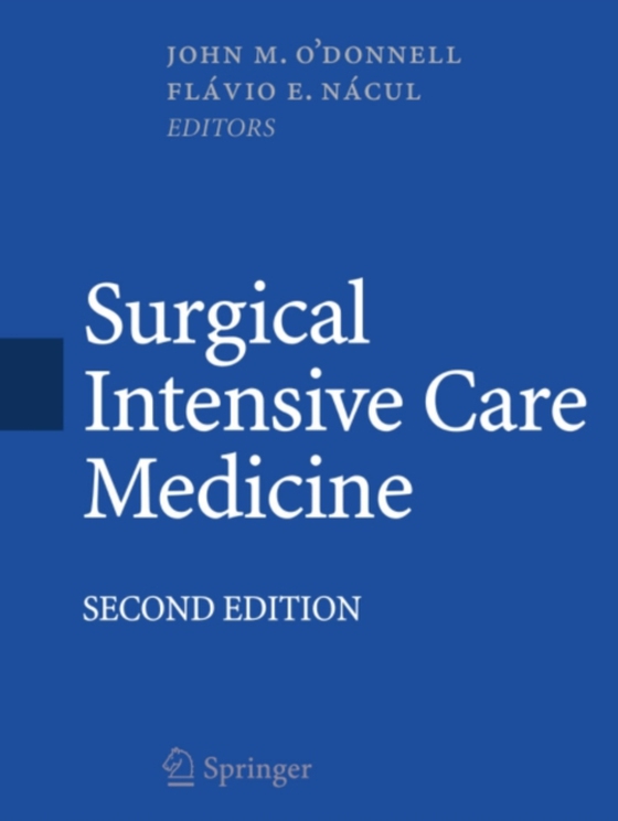 Surgical Intensive Care Medicine (e-bog) af -