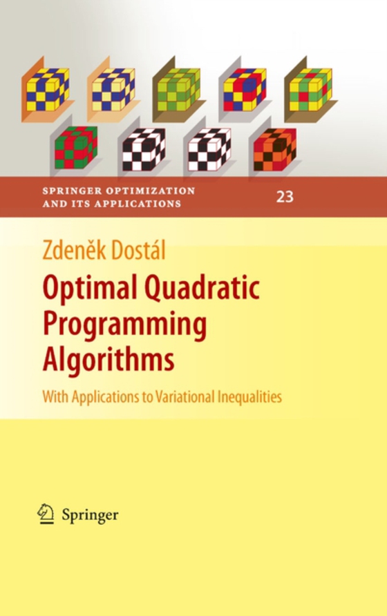 Optimal Quadratic Programming Algorithms (e-bog) af Dostal, Zdenek