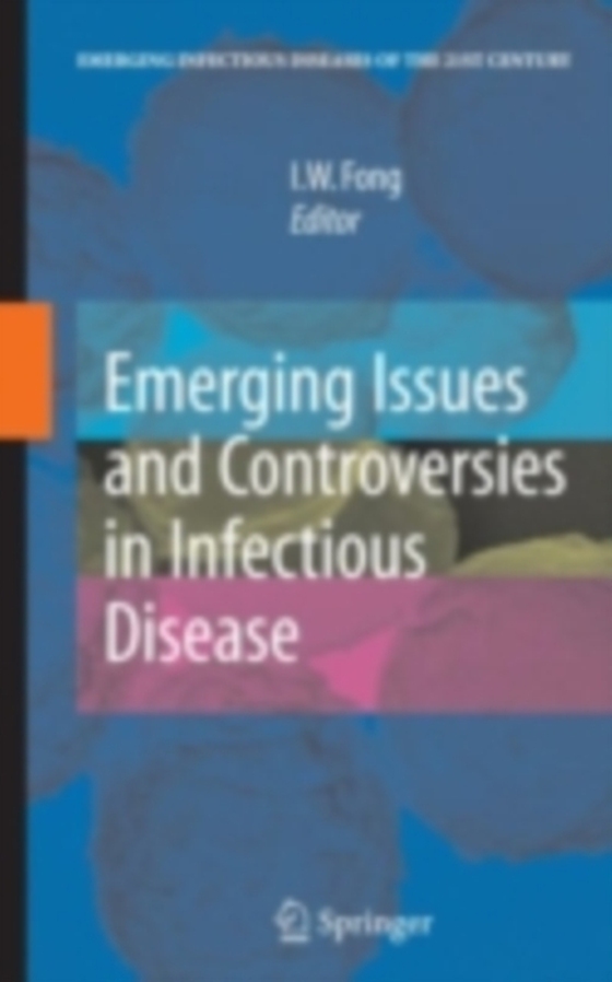 Emerging Issues and Controversies in Infectious Disease (e-bog) af -