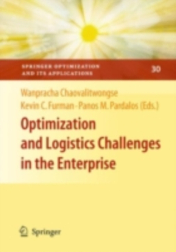 Optimization and Logistics Challenges in the Enterprise (e-bog) af -