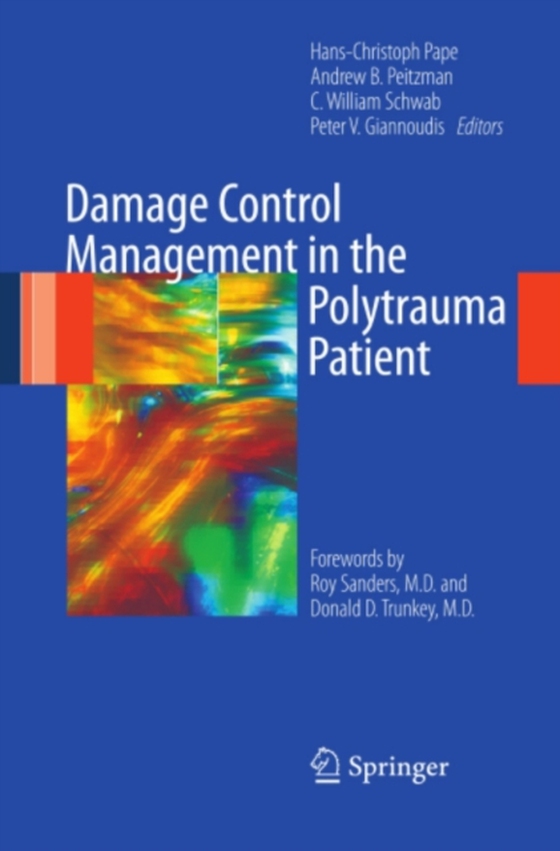 Damage Control Management in the Polytrauma Patient (e-bog) af -