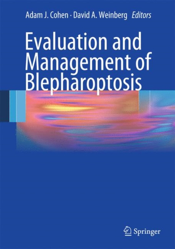 Evaluation and Management of Blepharoptosis (e-bog) af -