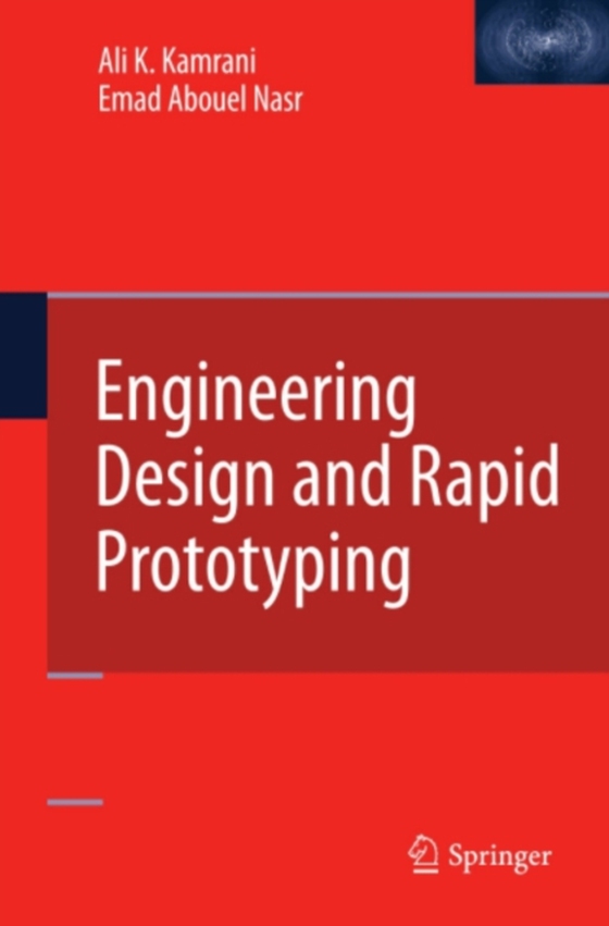 Engineering Design and Rapid Prototyping (e-bog) af Nasr, Emad Abouel