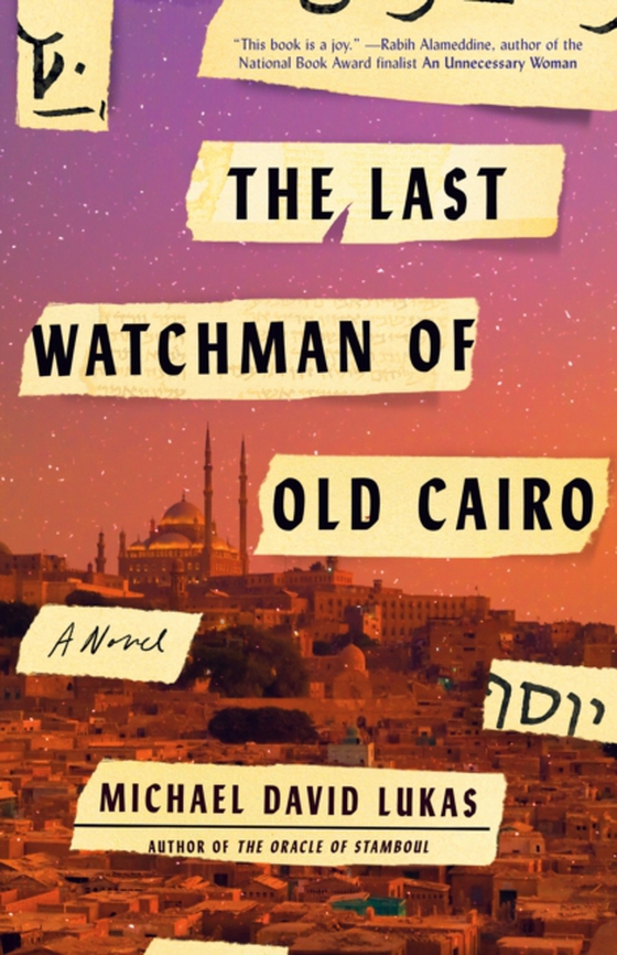 Last Watchman of Old Cairo (e-bog) af Lukas, Michael David