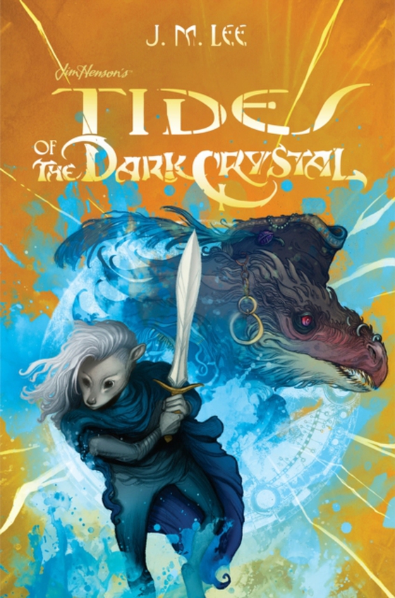 Tides of the Dark Crystal #3 (e-bog) af Lee, J. M.