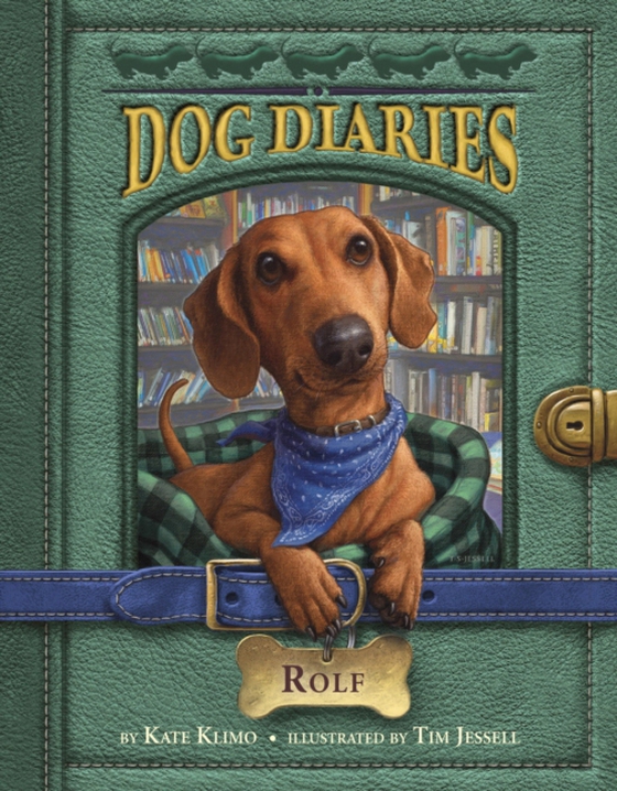 Dog Diaries #10: Rolf