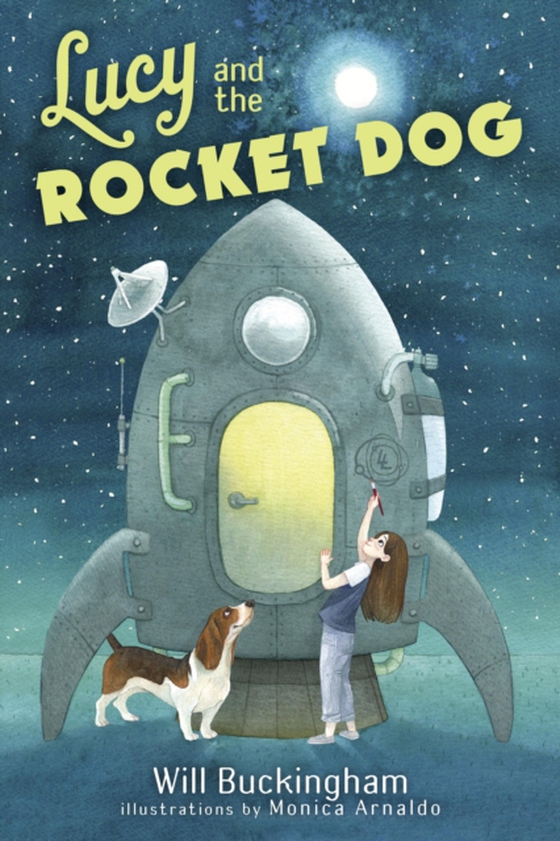 Lucy and the Rocket Dog (e-bog) af Buckingham, Will