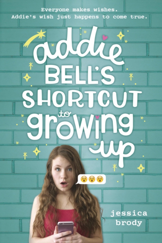 Addie Bell's Shortcut to Growing Up (e-bog) af Brody, Jessica