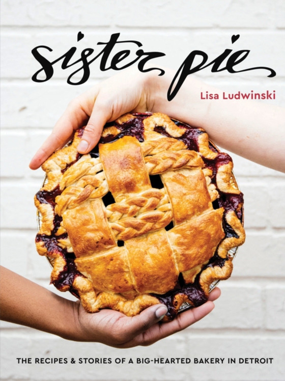 Sister Pie (e-bog) af Ludwinski, Lisa