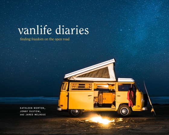 Vanlife Diaries (e-bog) af Melrose, Jared