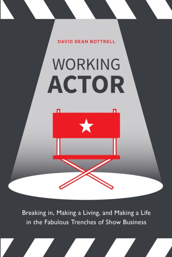 Working Actor (e-bog) af Bottrell, David Dean