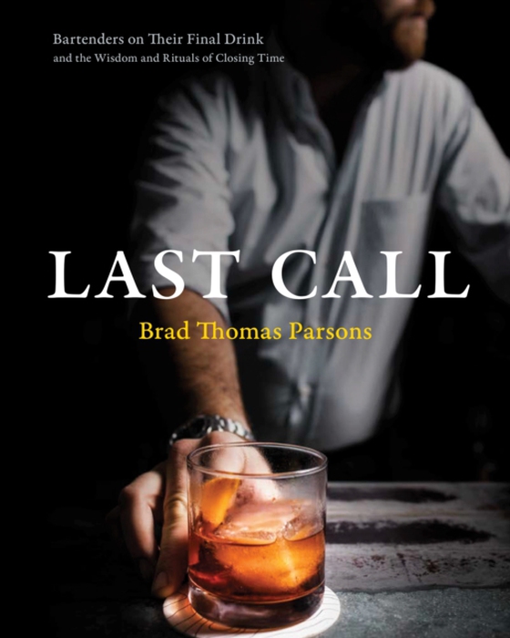 Last Call (e-bog) af Parsons, Brad Thomas