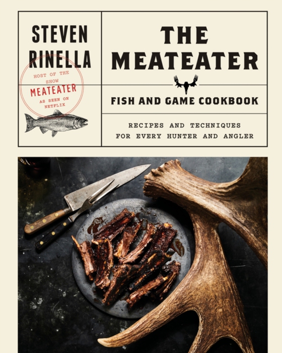 MeatEater Fish and Game Cookbook (e-bog) af Rinella, Steven