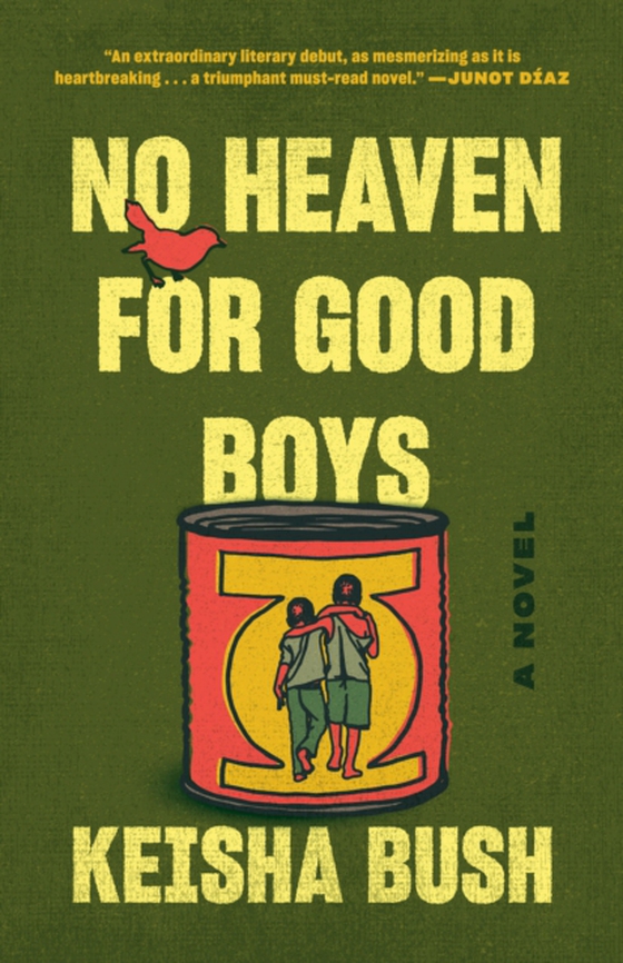 No Heaven for Good Boys (e-bog) af Bush, Keisha