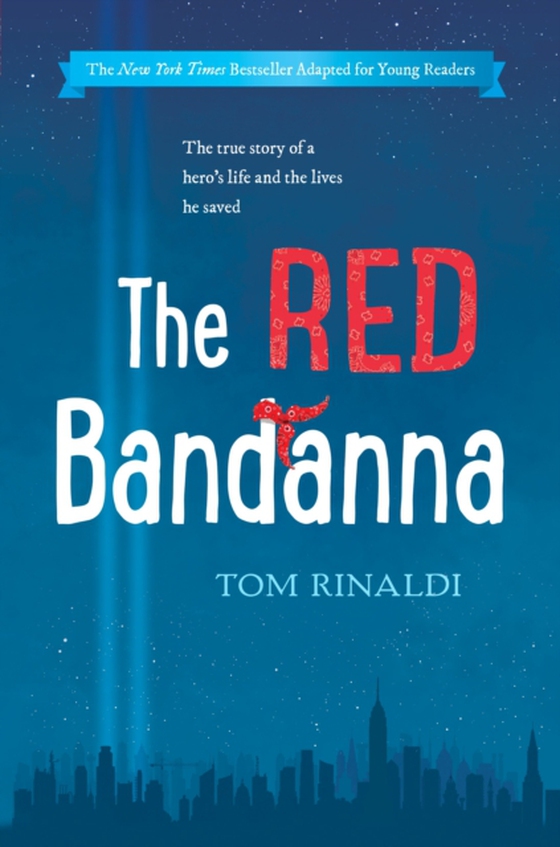 Red Bandanna (Young Readers Adaptation) (e-bog) af Rinaldi, Tom