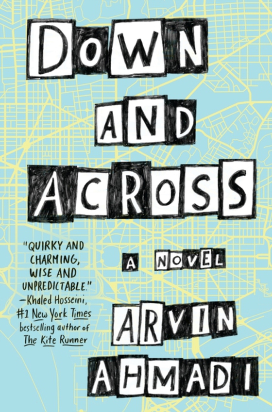 Down and Across (e-bog) af Ahmadi, Arvin