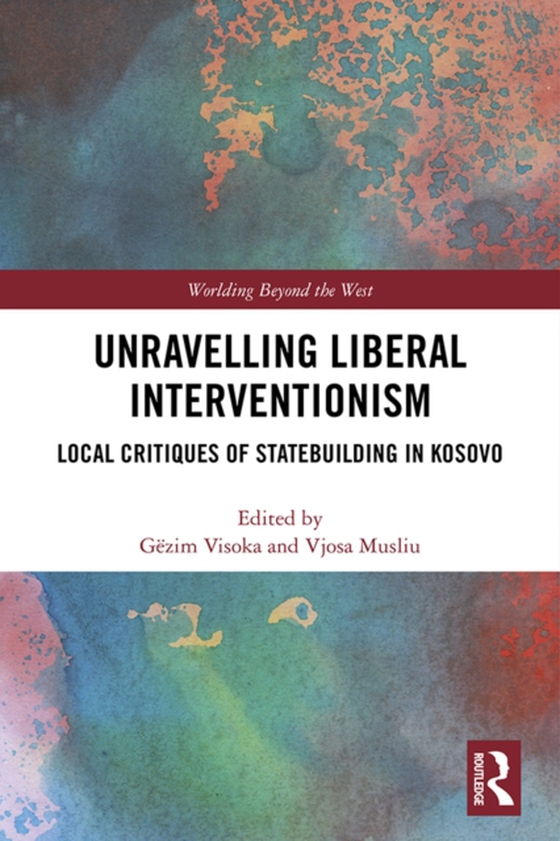 Unravelling Liberal Interventionism