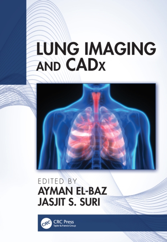 Lung Imaging and CADx (e-bog) af -