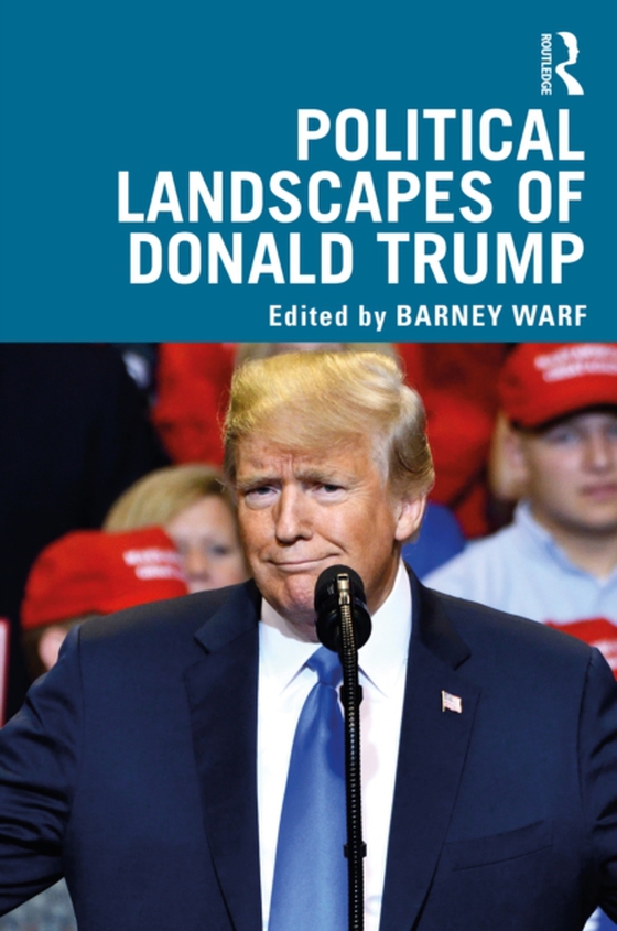 Political Landscapes of Donald Trump (e-bog) af -