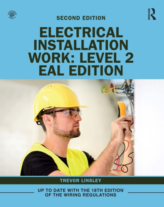 Electrical Installation Work: Level 2 (e-bog) af Linsley, Trevor