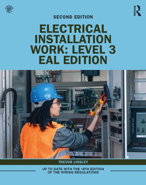 Electrical Installation Work: Level 3 (e-bog) af Linsley, Trevor