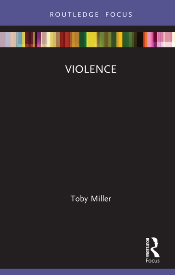 Violence (e-bog) af Miller, Toby